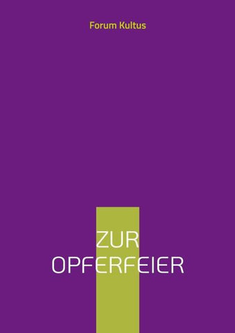 Zur Opferfeier