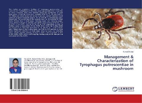 Management & Characterization of Tyrophagus putrescentiae in mushroom