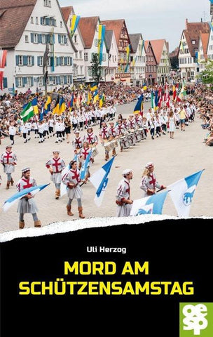 Mord am Schützensamstag