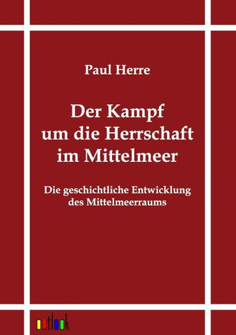 Der Kampf um die Herrschaft im Mittelmeer