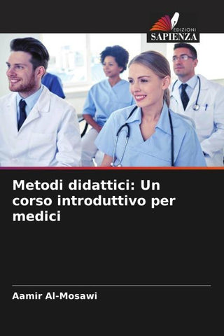 Metodi didattici: Un corso introduttivo per medici