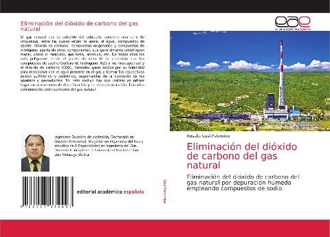 Eliminación del dióxido de carbono del gas natural