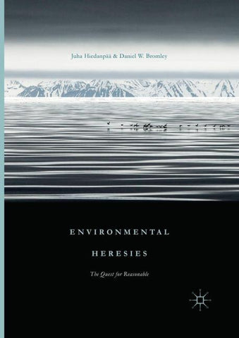 Environmental Heresies