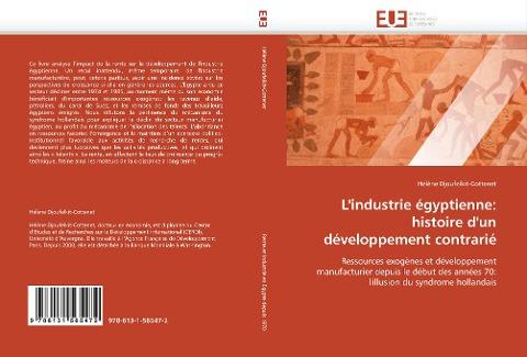 L''industrie égyptienne: histoire d''un développement contrarié