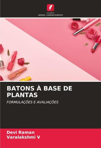BATONS À BASE DE PLANTAS