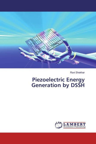 Piezoelectric Energy Generation by DSSH