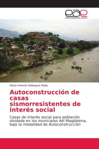 Autoconstrucción de casas sismorresistentes de interés social