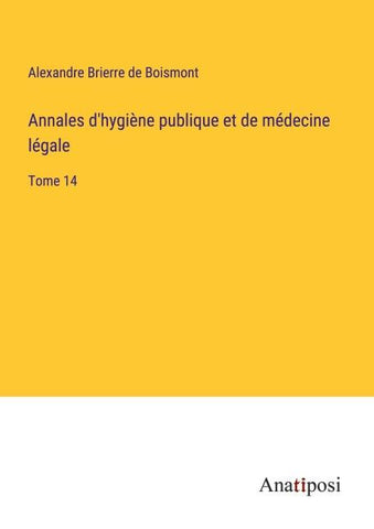 Annales d'hygiène publique et de médecine légale