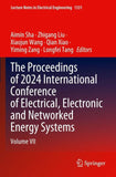 The Proceedings of 2024 International Conference of Electrical, Electronic and Networked Energy Systems