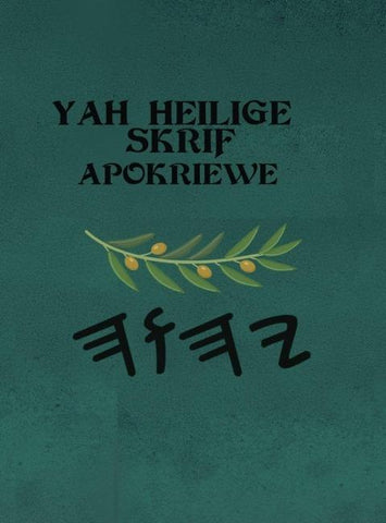 Yah Skrifte Apokrifa