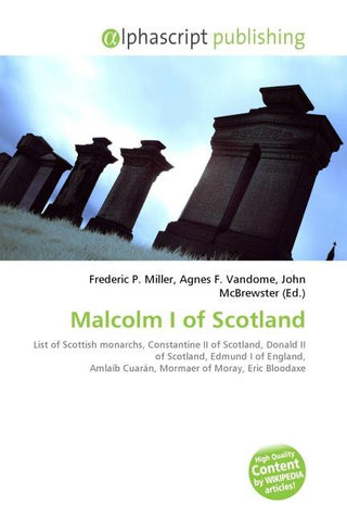 Malcolm I of Scotland