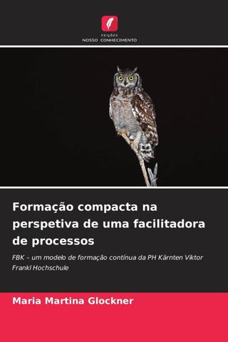Formação compacta na perspetiva de uma facilitadora de processos