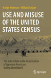 Use and Misuse of the United States Census