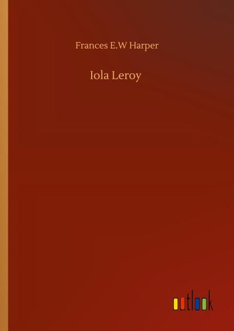 Iola Leroy