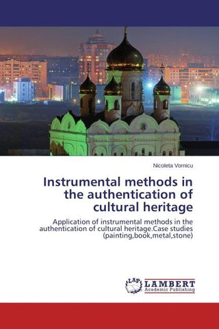 Instrumental methods in the authentication of cultural heritage