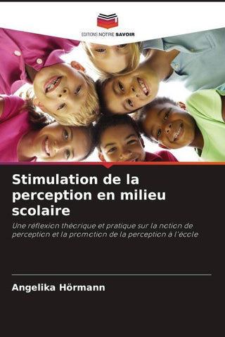 Stimulation de la perception en milieu scolaire