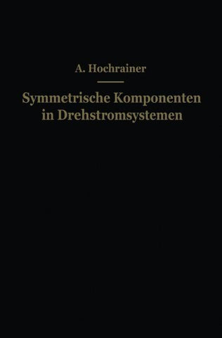 Symmetrische Komponenten in Drehstromsystemen