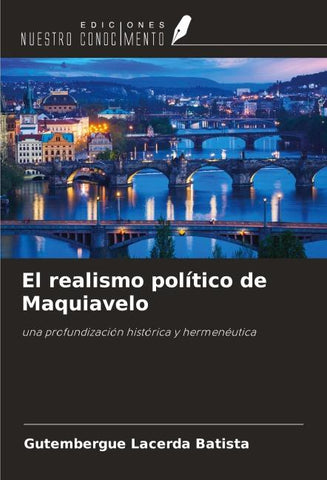 El realismo político de Maquiavelo