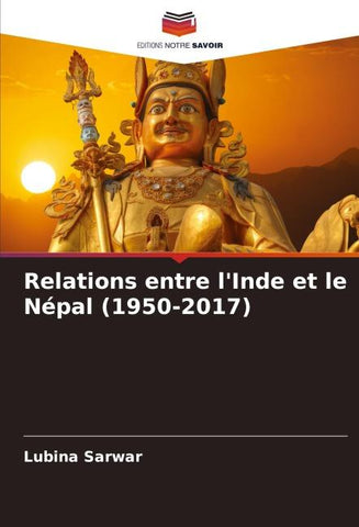 Relations entre l'Inde et le Népal (1950-2017)