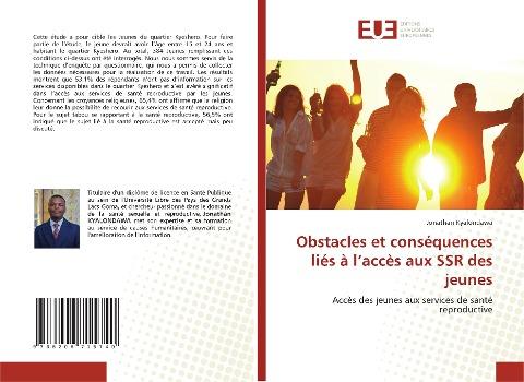 Obstacles et conséquences liés à l¿accès aux SSR des jeunes