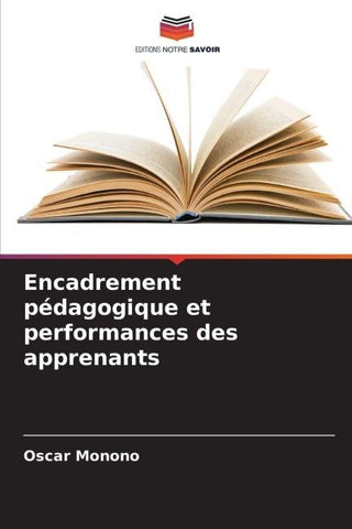 Encadrement pédagogique et performances des apprenants