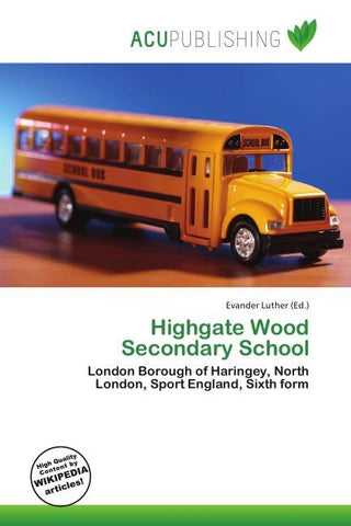 Highgate Wood Secondary School