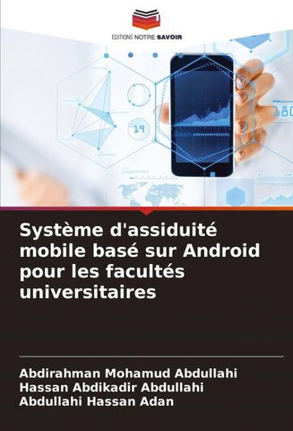 Système d'assiduité mobile basé sur Android pour les facultés universitaires