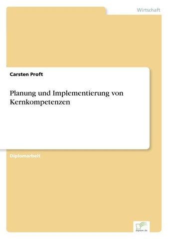 Planung und Implementierung von Kernkompetenzen