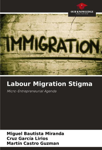 Labour Migration Stigma