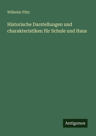 Historische Darstellungen und charakteristiken für Schule und Haus