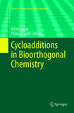 Cycloadditions in Bioorthogonal Chemistry