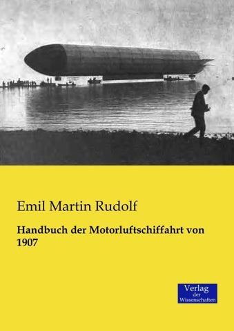 Handbuch der Motorluftschiffahrt von 1907