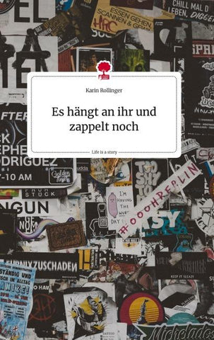 Es hängt an ihr und zappelt noch. Life is a Story - story.one