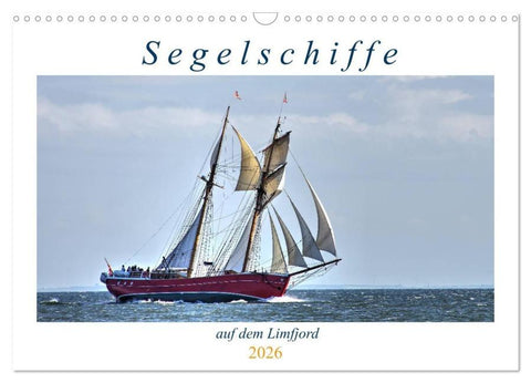 Segelschiffe auf dem Limfjord (Wandkalender 2026 DIN A3 quer), CALVENDO Monatskalender