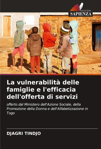 La vulnerabilità delle famiglie e l'efficacia dell'offerta di servizi