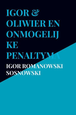 Igor & Oliwier en onmogelijke penaltymachine