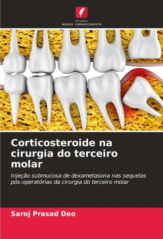 Corticosteroide na cirurgia do terceiro molar