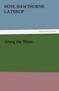 Along the Shore