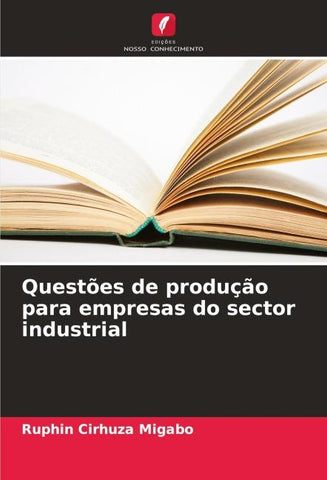 Questões de produção para empresas do sector industrial
