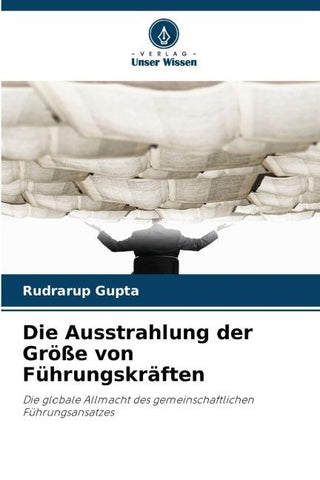 Die Ausstrahlung der Größe von Führungskräften