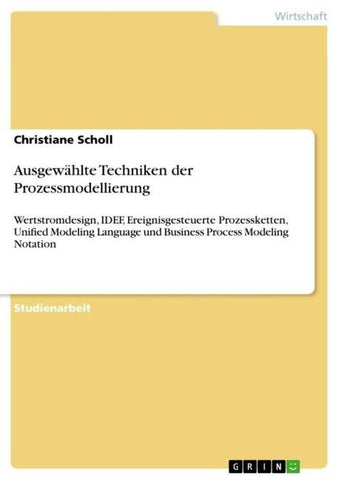 Ausgewählte Techniken der Prozessmodellierung