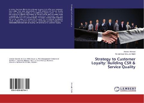Strategy to Customer Loyalty: Building CSR & Service Quality