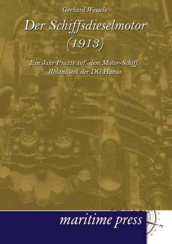 Der Schiffsdieselmotor (1913)