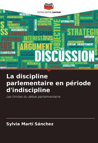 La discipline parlementaire en période d'indiscipline
