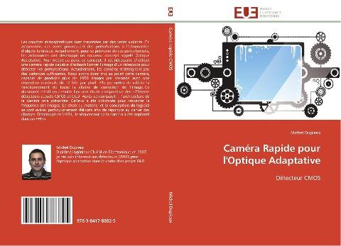 Caméra Rapide pour l'Optique Adaptative