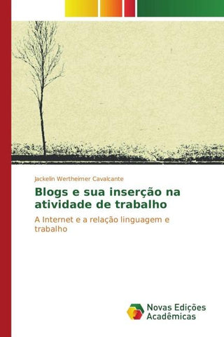 Blogs e sua inserção na atividade de trabalho