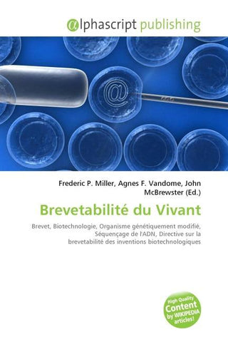 Brevetabilité du Vivant