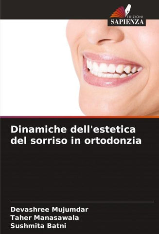 Dinamiche dell'estetica del sorriso in ortodonzia