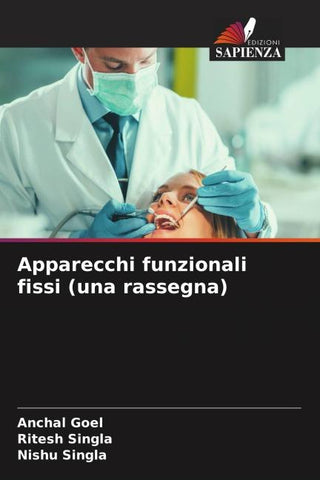 Apparecchi funzionali fissi (una rassegna)