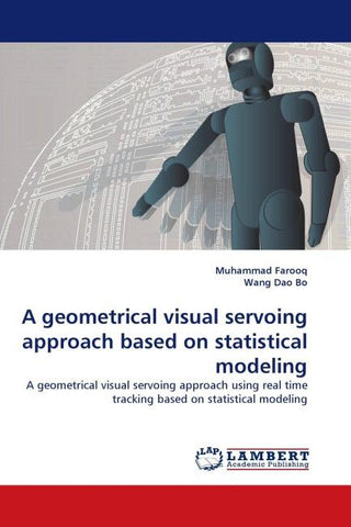 A geometrical visual servoing approach based on statistical modeling